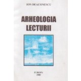 Arheologia lecturii