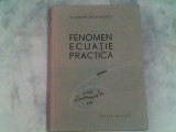 Fenomen-ecuatie-practica-Valerian Nestorescu