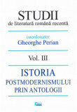 Studii de literatura romana recenta. Volumul III | Gheorghe Perian, 2020