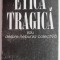Etica tragica sau despre nebunia colectiva &ndash; Corneliu Mircea