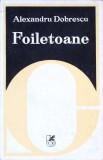 FOILETOANE-ALEXANDRU DOBRESCU-271891