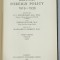 DOCUMENTS ON BRITISH FOREIGN POLICY 1919 -1939 , edited by E.L. WOODWARD ...MARGARET LAMBERT , VOLUME III : 1938 -1939 , APARUTA 1950