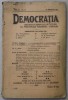 DEMOCRATIA , REVISTA CERCULUI DE STUDII AL PARTIDULUI NATIONAL - LIBERAL , ANUL III , No. 16 , 15 NOIEMBRIE , 1915
