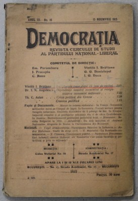 DEMOCRATIA , REVISTA CERCULUI DE STUDII AL PARTIDULUI NATIONAL - LIBERAL , ANUL III , No. 16 , 15 NOIEMBRIE , 1915 foto