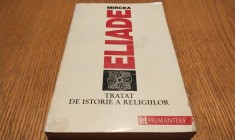 TRATAT DE ISTORIE A RELIGIILOR - Mircea Eliade - Humanitas, 1992, 428 p.