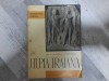 Ulpia Traiana - C. &amp; H. Daicoviciu, 1962, Meridiane. Carte Istorie, 110 pagini. Ruinele Daciei Romane