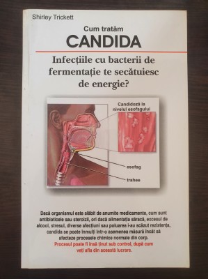 CUM TRATAM CANDIDA - Shirley Trickett foto
