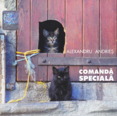 CD Folk: Alexandru Andries - Comanda speciala ( 2005, original , stare f.buna ) foto