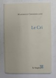 LE CRI - roman par MAHMOUD CHOKROLLAHI , 2014
