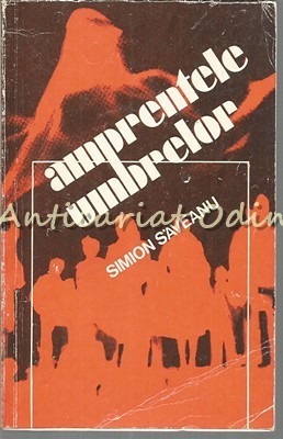 Amprentele Umbrelor - Simion Saveanu foto