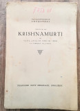 14 cuvantari rostite de Krishnamurti in vara anilor 1937 si 1938 la Ommen Olanda