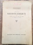 14 cuvantari rostite de Krishnamurti in vara anilor 1937 si 1938 la Ommen Olanda