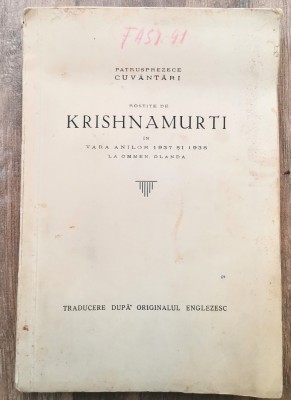 14 cuvantari rostite de Krishnamurti in vara anilor 1937 si 1938 la Ommen Olanda foto