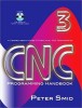 CNC Programming Handbook with CDROM: Practical Guide (Fanuc, CAD/CAM, CNC Milling, Turning, Lathe). Comprehensive CNC Training Book