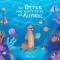 The Otter Who Wants to Be an Author