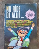 Nu rade de altii-Antologie de umor
