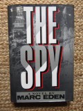 The Spy - Marc Eden 1992
