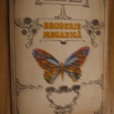 BRODERIE MECANICA - Aurelia Sillo - Editura Tehnica, 1982, 47 p. + planse anexe