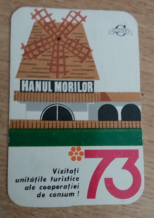 C9 46 - 1973 - Calendare de buzunar - reclama Hanul morarilor