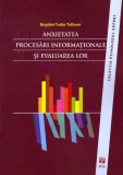 Anxietatea procesari informationale evaluare carte Bogdan Tudor Tulbure coperta brosata dezvoltare personala