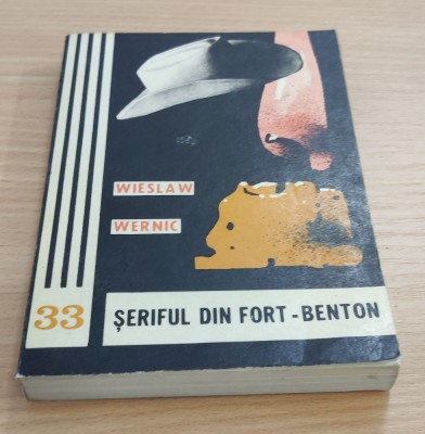Wieslaw Wernic - Șeriful din Fort Benton foto
