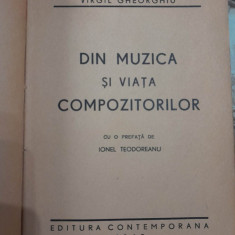 Virgil Gheorghiu Din muzica si viata compozitorilor PRINCEPS 1942 I. Teodoreanu