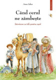 C&acirc;nd cerul ne z&acirc;mbește (Vol. 1) - Paperback brosat - Sophia