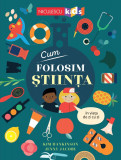 Cum folosim stiinta in viata de zi cu zi - Niculescu