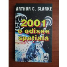 Arthur C. Clarke - 2001 o odisee spatiala