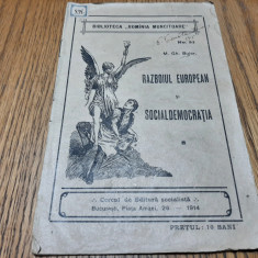 RAZBOIUL EUROPEAN SI SOCIALDEMOCRATIA - M. Gh. Bujor - 1914, 22 p.