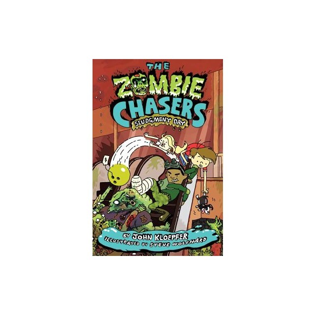 The Zombie Chasers #3: Sludgment Day