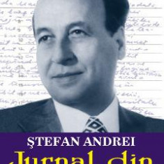 Jurnal din inchisoare Vol.1 - Stefan Andrei