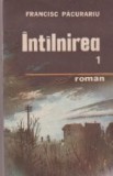 Intilnirea (cartea intii)