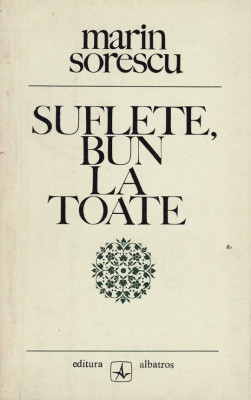 Marin Sorescu - Suflete, bun la toate (1972) foto