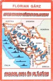 SPRE UN NOU RAZBOI BALCANIC? IUGOSLAVIA IN FLACARI!-FLORIAN GARZ-354320