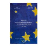 colectiv - Romania de la aderare la integrare in Uniunea Europeana