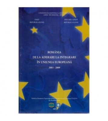 colectiv - Romania de la aderare la integrare in Uniunea Europeana foto