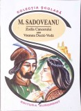 ZODIA CANCERULUI SAU VREMEA DUCAI-VODA-MIHAIL SADOVEANU-271966