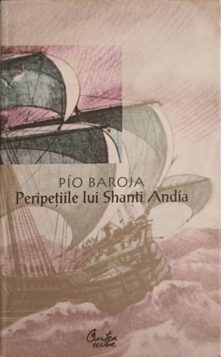 PERIPETIILE LUI SHANTI ANDIA-PIO BAROJA-239160