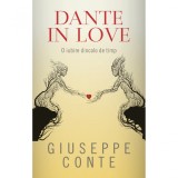 Cumpara ieftin Dante in love, Giuseppe Conte, Rao