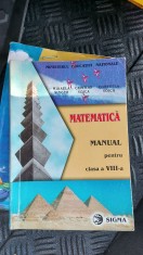 MATEMATICA CLASA A VIII A SIGMA MIHAELA SINGER , CRISTIAN VOICA