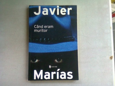 CAND ERAM MURITOR - JAVIER MARIAS foto
