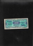 Rar! Franta 100 francs franci 1944 seria68341836 aliati