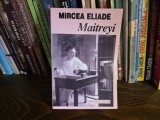 Mircea Eliade, Maitreyi Cartex 2000