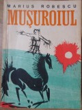 Musuroiul - Marius Robescu, Editura Ion Creanga, 1970, Carte Copii, Povesti, 80 Pagini