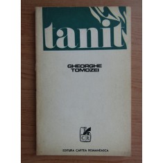 Gheorghe Tomozei - Tanit