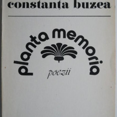 Planta memoria – Constanta Buzea