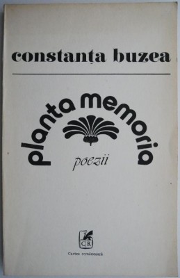 Planta memoria &amp;ndash; Constanta Buzea foto