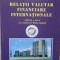 RELATII VALUTAR FINANCIARE INTERNATIONALE-CONSTANTIN FLORICEL-235456