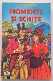 Momente si schite. Colectia Piccolino - Ion Luca Caragiale